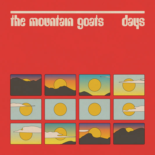 the Mountain Goats - Days